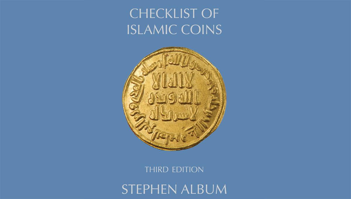 CHECKLIST OF ISLAMIC COINS